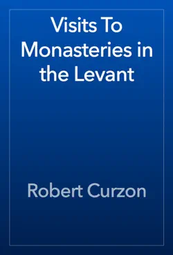 visits to monasteries in the levant book cover image