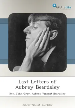 last letters of aubrey beardsley book cover image
