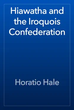 hiawatha and the iroquois confederation book cover image