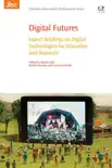Digital Futures synopsis, comments