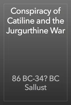 conspiracy of catiline and the jurgurthine war imagen de la portada del libro