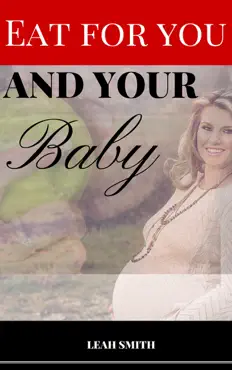 eat for you and your baby book cover image