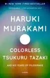 Colorless Tsukuru Tazaki and His Years of Pilgrimage synopsis, comments