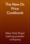 The New Dr. Price Cookbook reviews