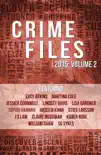 Crime Files 2015: Volume 2 (A Free Sampler) sinopsis y comentarios