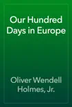 Our Hundred Days in Europe reviews
