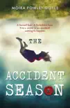The Accident Season sinopsis y comentarios
