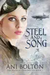 Steel and Song synopsis, comments