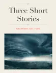 Short Stories synopsis, comments