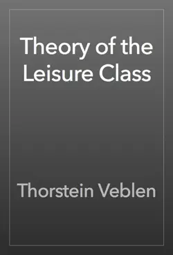 theory of the leisure class book cover image
