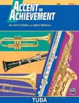 Accent on Achievement: Tuba, Book 1