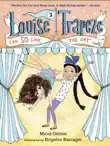 Louise Trapeze Can SO Save the Day synopsis, comments