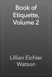 Book of Etiquette, Volume 2 reviews