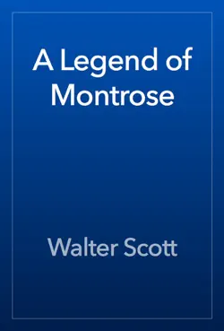 a legend of montrose imagen de la portada del libro