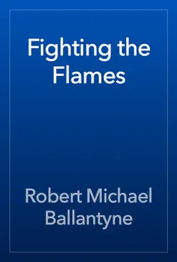 fighting the flames book cover image