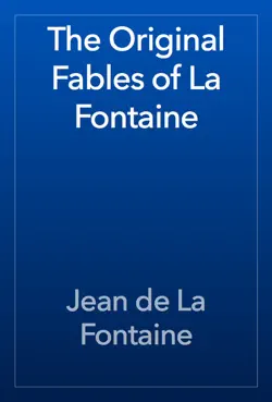 the original fables of la fontaine imagen de la portada del libro