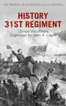 History of the 31st Regiment synopsis, comments