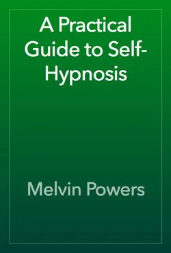 a practical guide to self-hypnosis book cover image