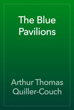 the blue pavilions book cover image