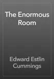 The Enormous Room reviews