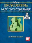Deluxe Encyclopedia Of Guitar Chord Progressions synopsis, comments