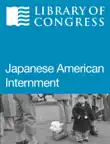 Japanese American Internment synopsis, comments
