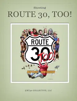 shooting route 30, too! book cover image