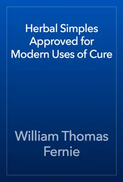 herbal simples approved for modern uses of cure book cover image