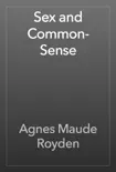 Sex and Common-Sense synopsis, comments
