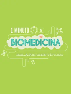 1 minuto de biomedicina. relatos científicos book cover image