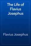 The Life of Flavius Josephus e-book