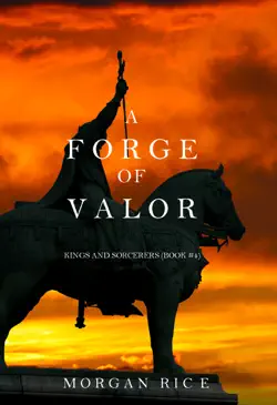a forge of valor (kings and sorcerers—book 4) book cover image