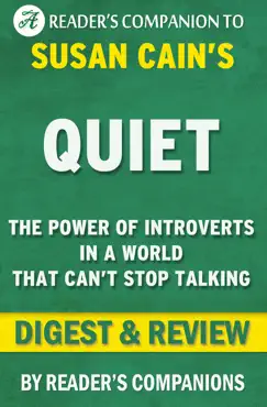 quiet: the power of introverts in a world that can’t stop talking by susan cain i digest & review book cover image