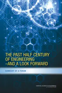 the past half century of engineering---and a look forward book cover image