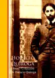 Obras - Coleccion de Horacio Quiroga sinopsis y comentarios
