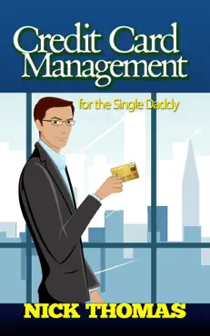 credit card management for the single daddy imagen de la portada del libro
