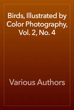birds, illustrated by color photography, vol. 2, no. 4 book cover image