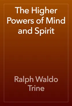 the higher powers of mind and spirit book cover image