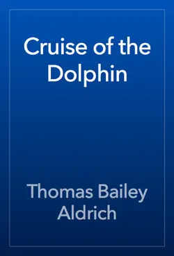 cruise of the dolphin book cover image