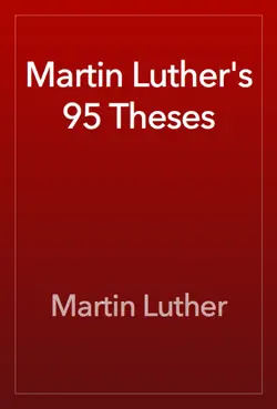 martin luther's 95 theses book cover image