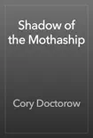 Shadow of the Mothaship