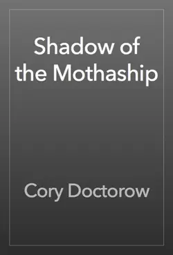 shadow of the mothaship book cover image