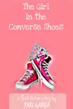 The Girl in the Converse Shoes sinopsis y comentarios