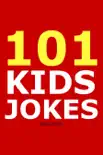 101 Kids Jokes synopsis, comments