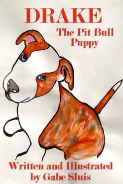 drake the pit bull puppy book cover image