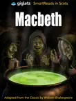SmartReads in Scots Macbeth synopsis, comments