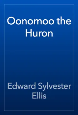 oonomoo the huron book cover image
