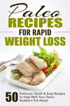Paleo Recipes for Rapid Weight Loss synopsis, comments