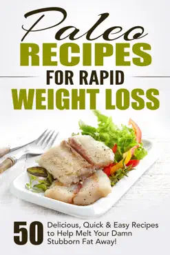 paleo recipes for rapid weight loss book cover image