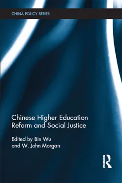 chinese higher education reform and social justice book cover image